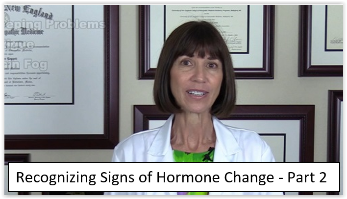 Recognizing Signs of Hormone Change - Part 2
